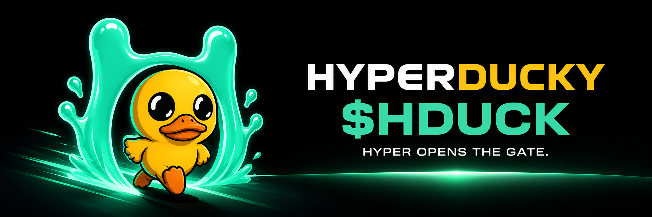 HyperDucky $HDUCK neon banner: yellow duck stepping through a glowing mint H gateway beside the HYPERDUCKY $HDUCK wordmark