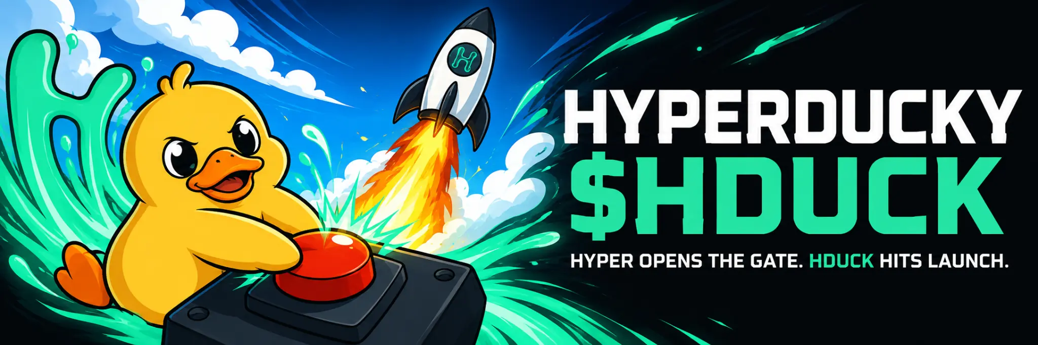 HyperDucky slamming a giant red launch button while an H-branded rocket blasts off over a mint liquidity wave